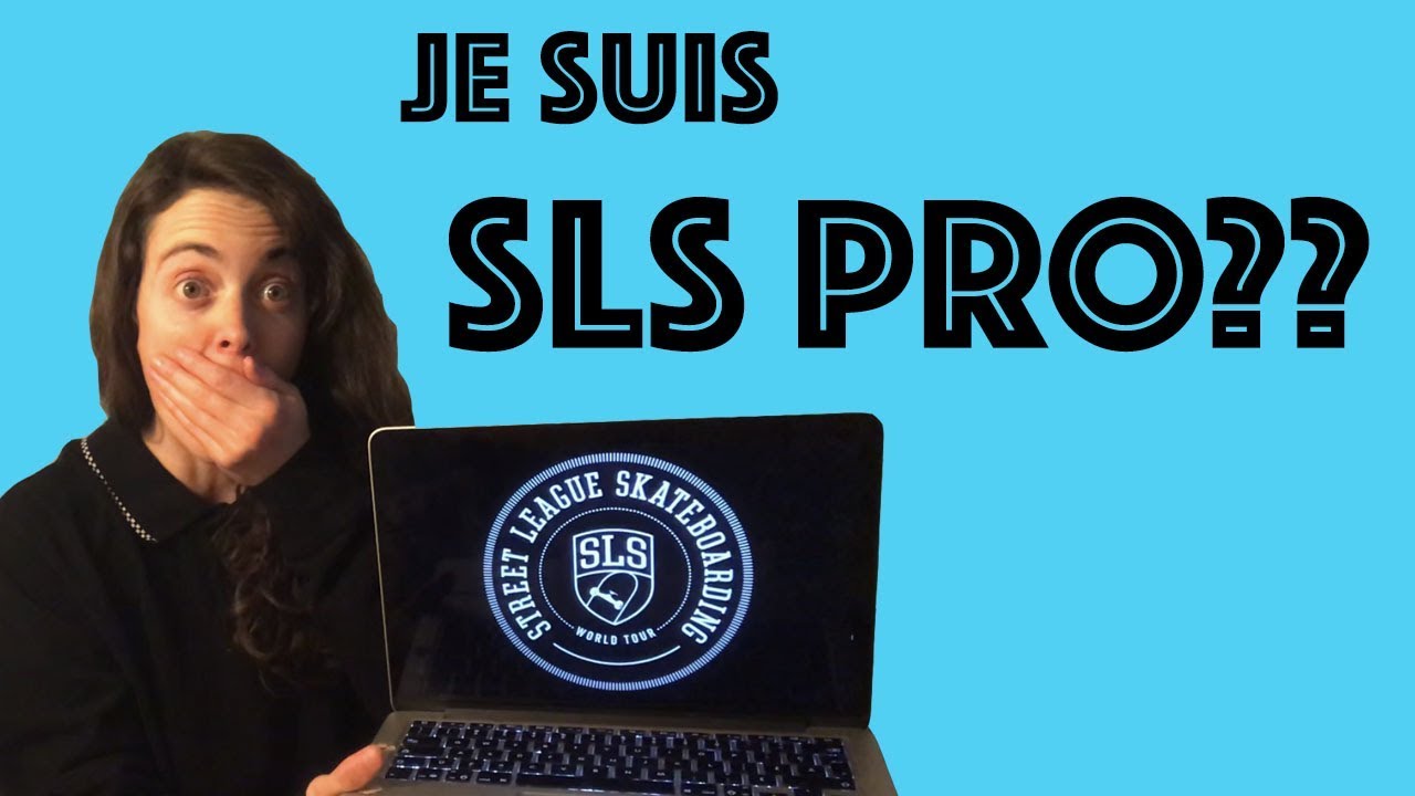 Comprendre Street League Skateboarding (et ma carrière!) en 2019