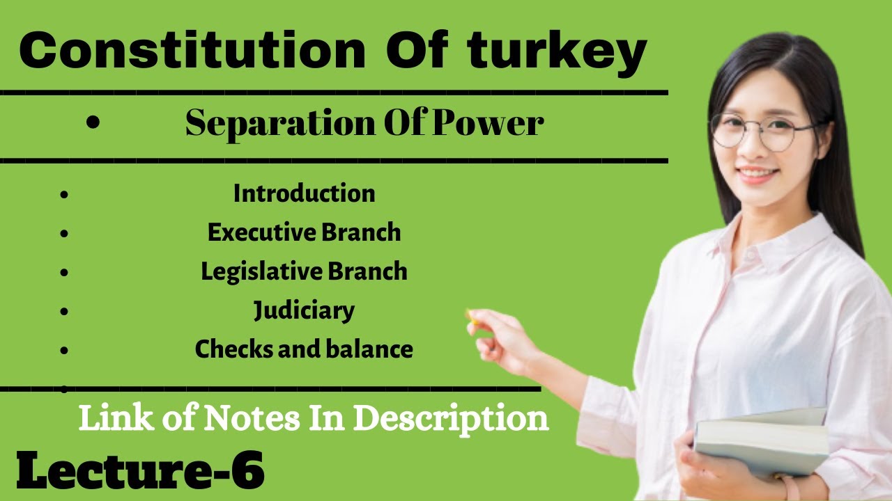 Separation Of power in Turkey in Hindi | Constitution of Turkey | @ayeshayibrahim @LisalsLaw​