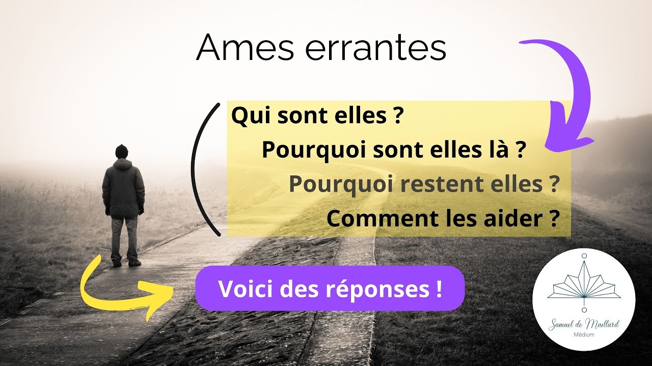 Les âmes errantes : qui sont elles ??? Pourquoi ça nous fait peur ?? Regarde bien jusqu'au bout !