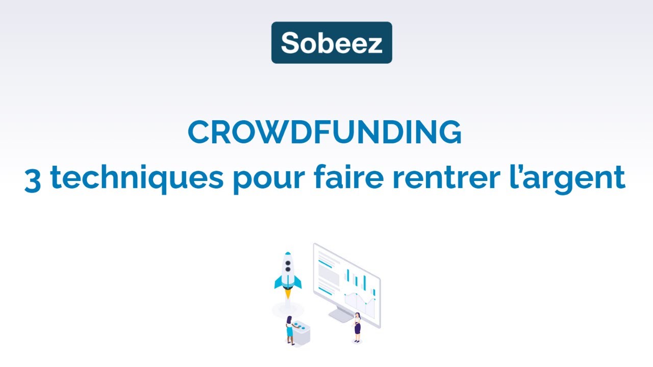 Le crowdfunding : comment ça marche en 2021 ?