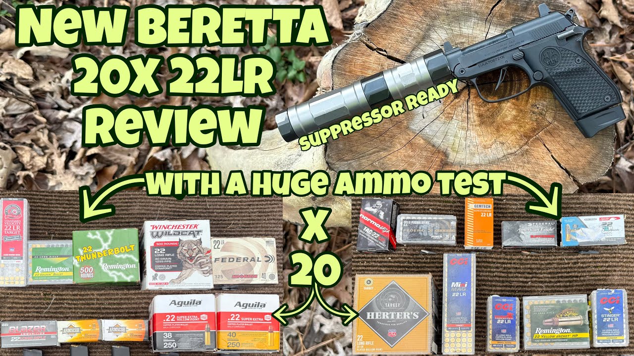 New Beretta 20X Bobcat 22LR Review With A Huge Ammo Test...Makes An Awesome Suppressor Host