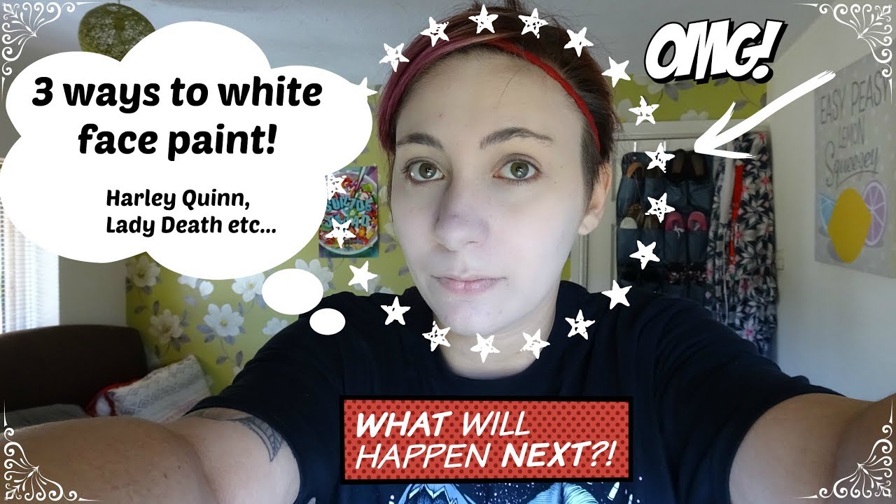 How To Paint Your Face White - 3 Ways for Different Comic Con Cosplays