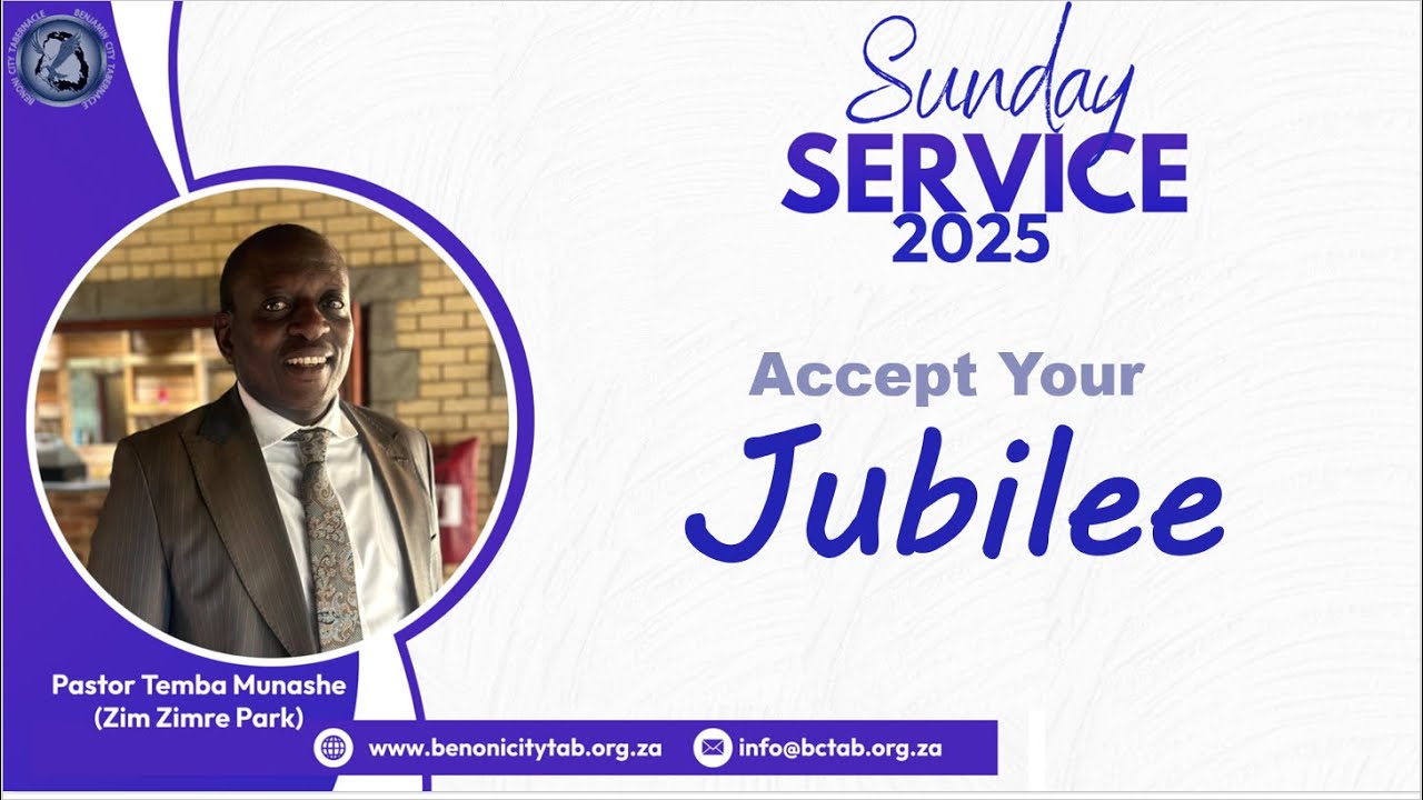 Accept Your Jubilee - Pastor Temba Munashe (Zimre Park, Zim)