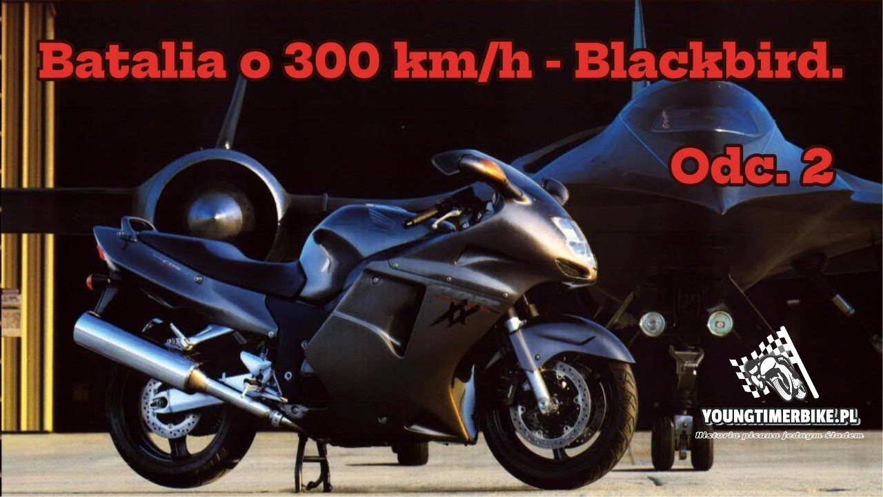 Batalia o 300 km/h - Honda CBR 1100 XX Blackbird.