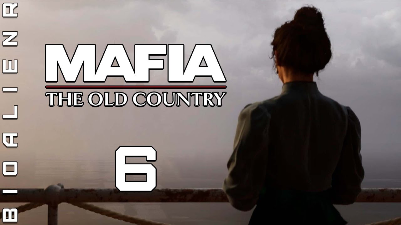 MAFIA: THE OLD COUNTRY — Прохождение pt6 (ФИНАЛ) — Передаём привет мистеру Сальери