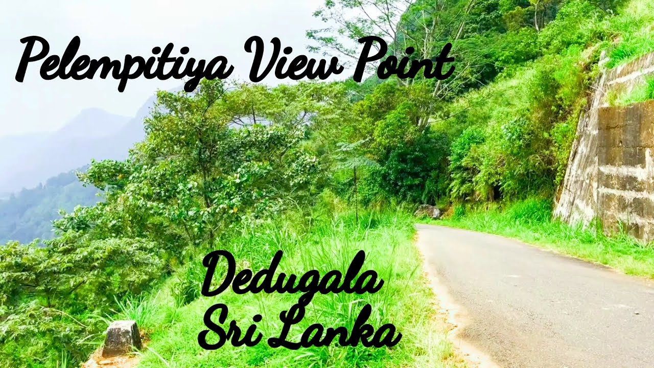 Pelempitiya View Point #visitsrilanka #nature #srilanka 