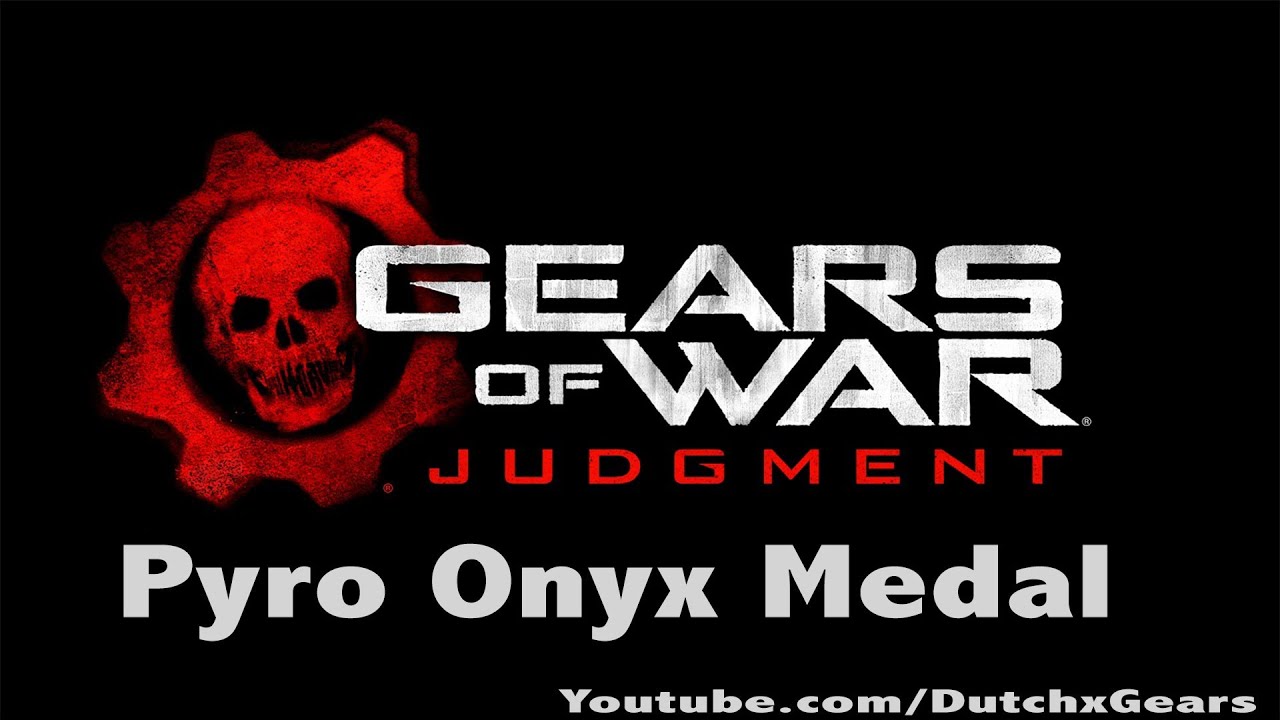 Gears of war: Judgment Pyro Onyx Medal Guide (Kill 1000 Enemies with Fire)