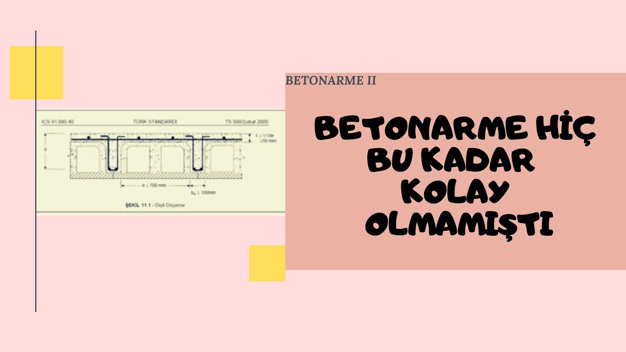 Betonarme 2 (Asmolen Döşemeler Konu Anlatmı )