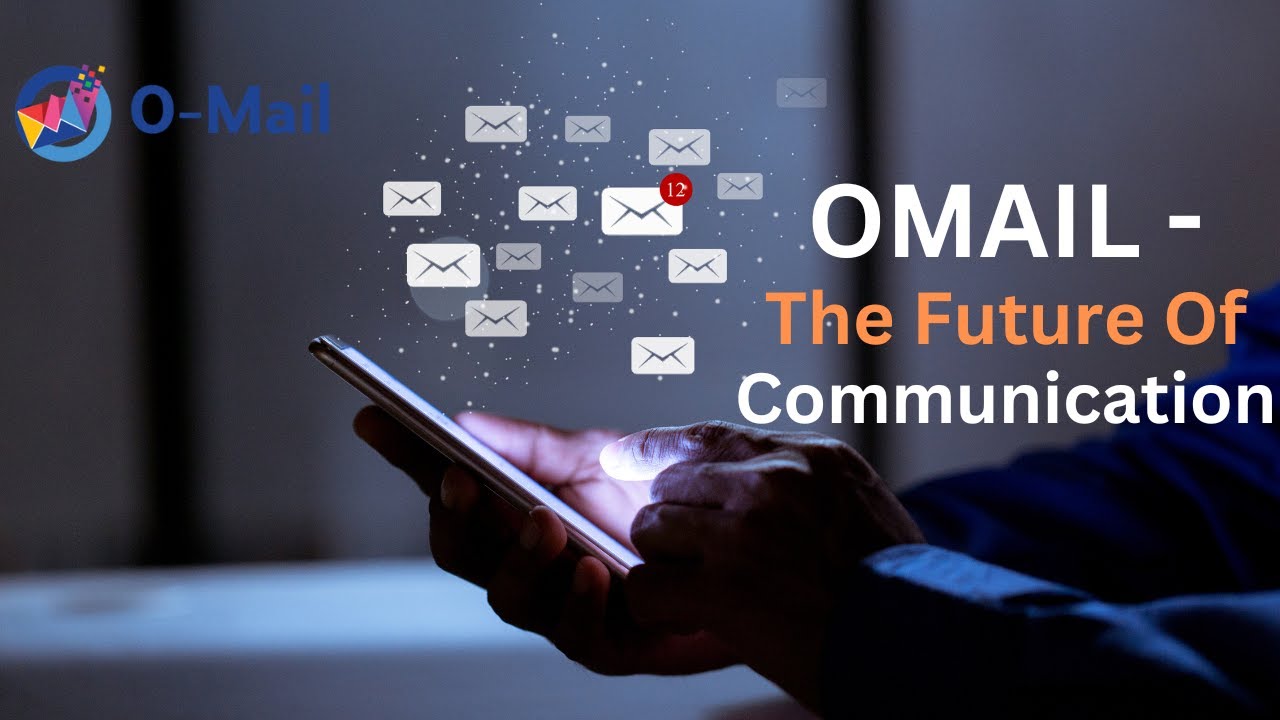 Revolutionize Your Email Experience with Omail - The Future of Communication