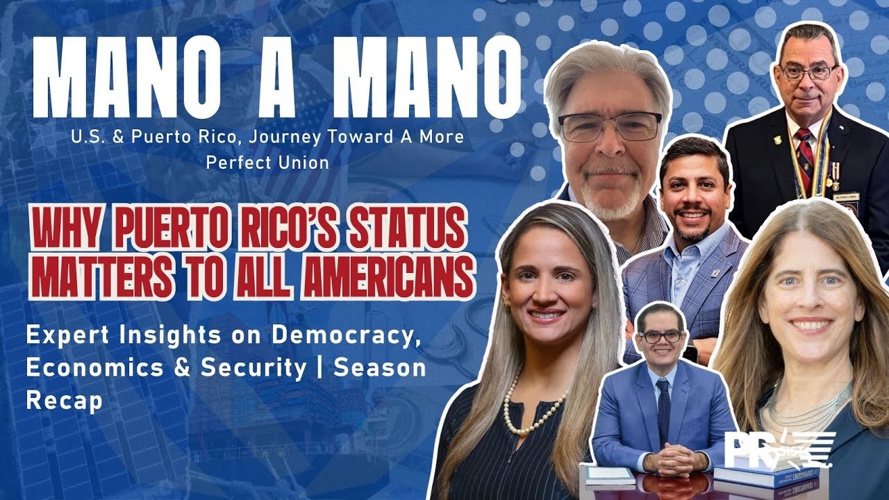 Why Puerto Rico's Status Matters to All AmericansExpert Insights on Democracy, Economics & Security