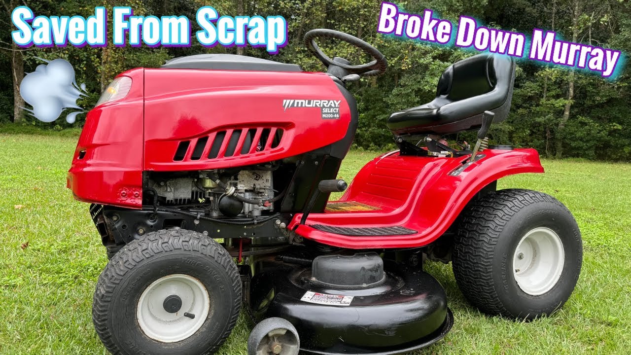 CHEAP BROKE DOWN MURRAY (LETS FIX IT)