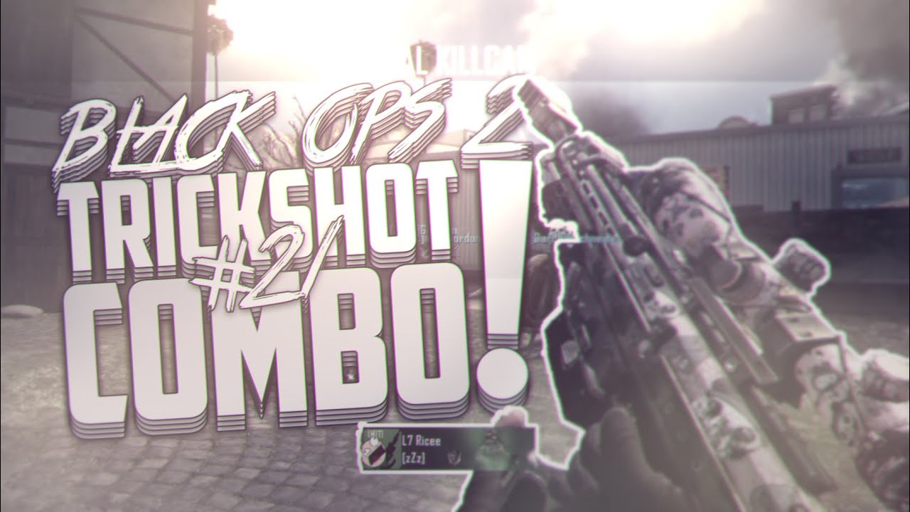 L7 Ricee: Black Ops 2 - Trickshot Combos #21