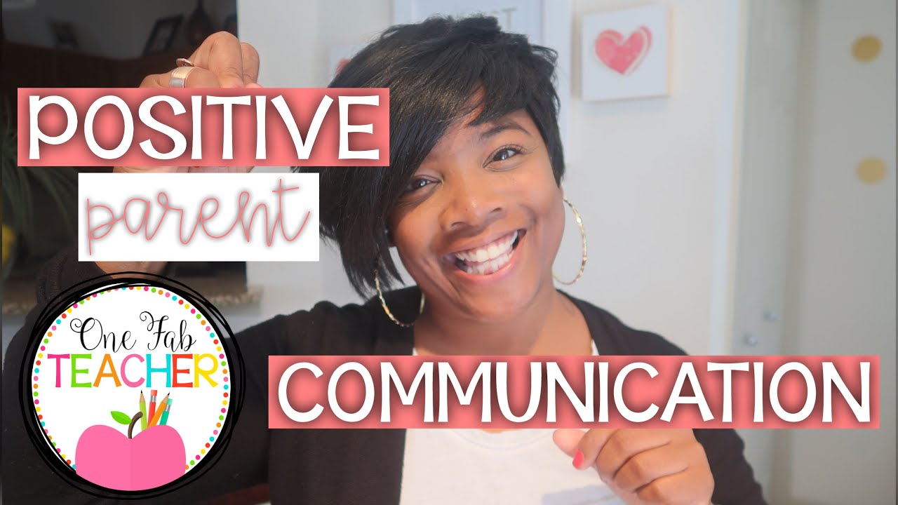 Positive Parent Communication