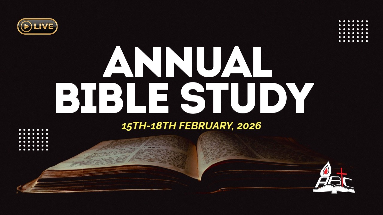 ANNUAL BIBLE STUDY | Sunday 15th February, 2026