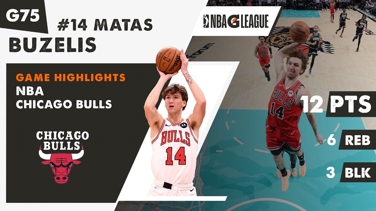 Lithuanian MATAS BUZELIS 12 PTS / 6 REB / 3 BLK Chicago Bulls NBA game highlights