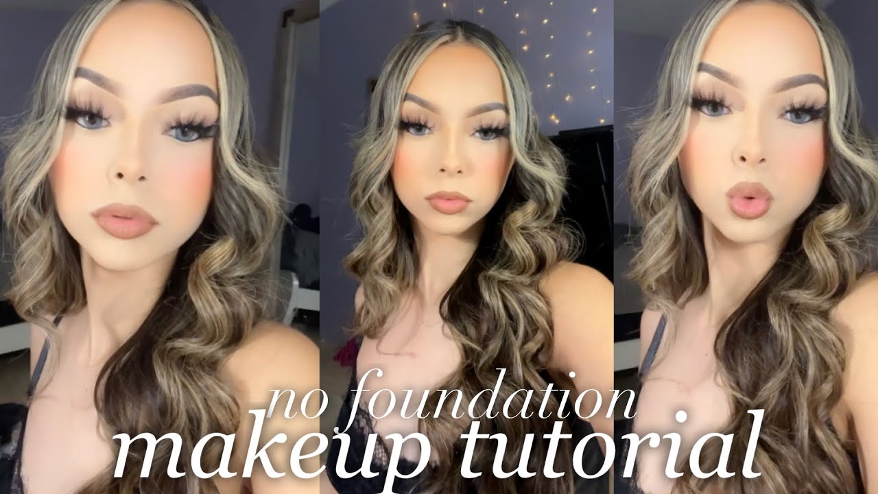 No foundation makeup tutorial