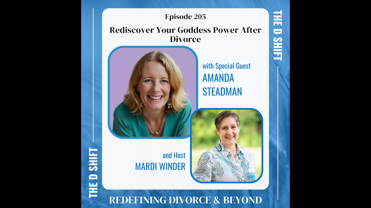 Rediscover Your Goddess Power After Divorce with Amanda Steadman
