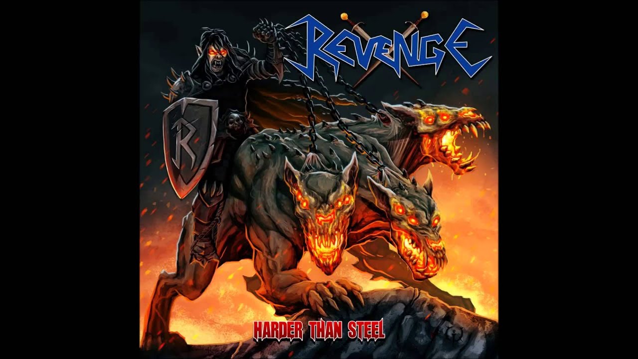 REVENGE - Harder Than Steel