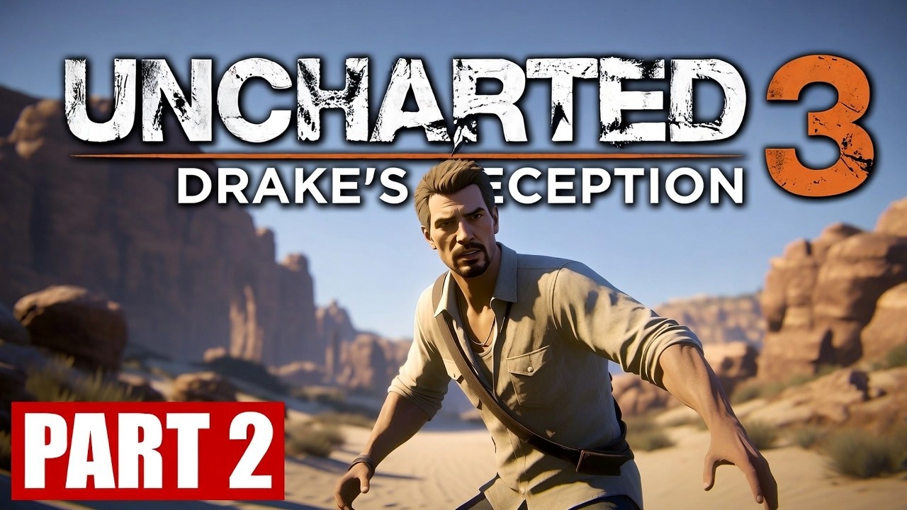 Uncharted 3 part 2 στο παρελθον