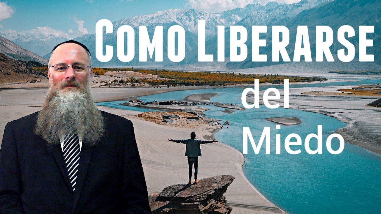 Como liberarse del miedo