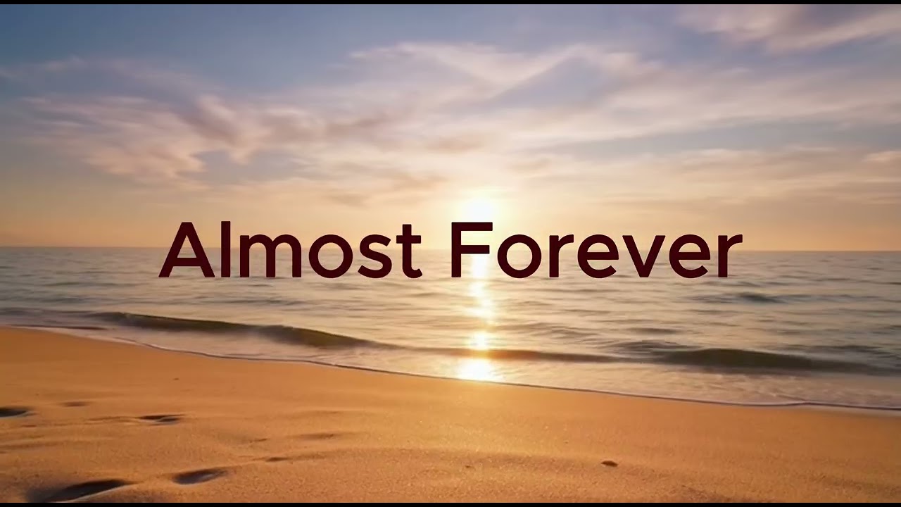 Almost Forever