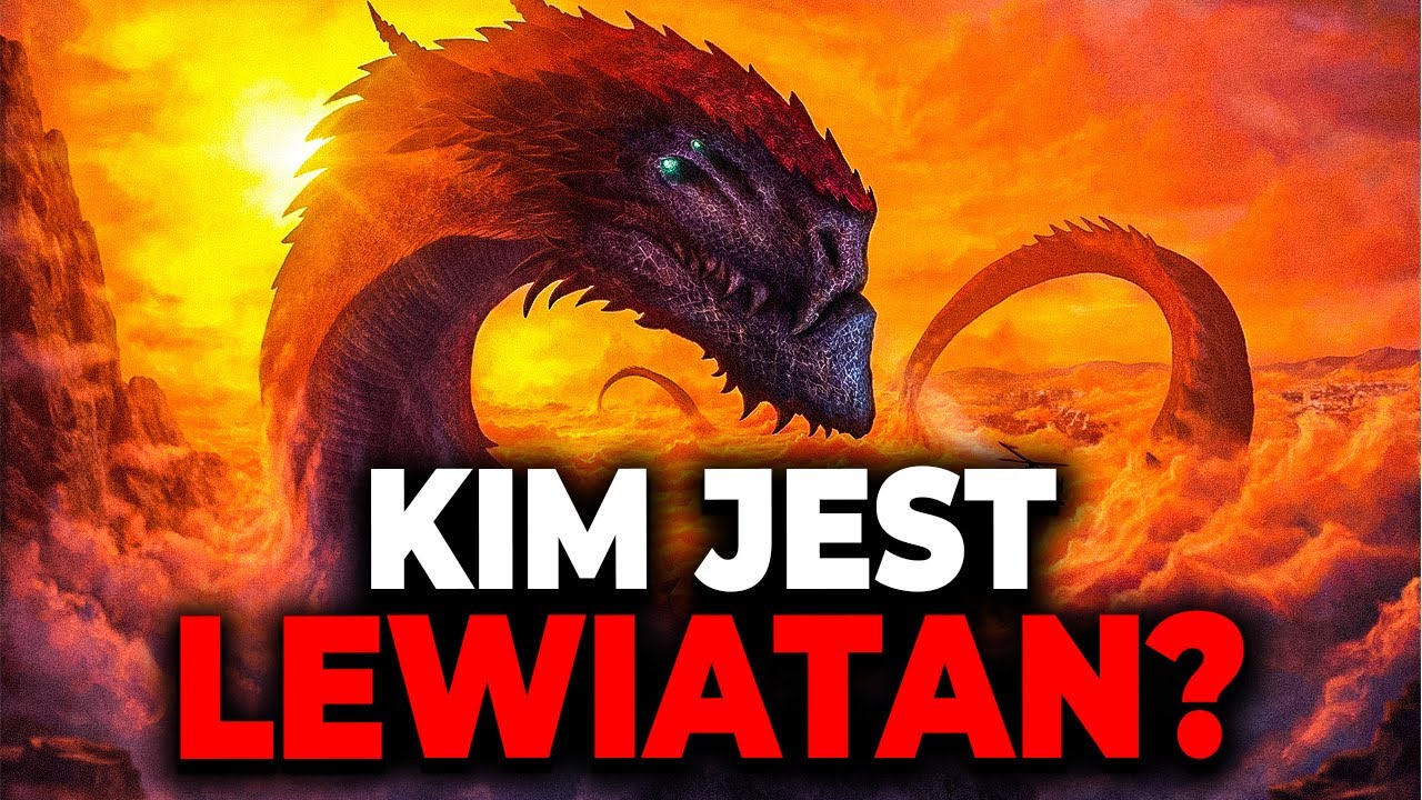 CZYM JEST LEWIATAN? POTĘŻNY POTWÓR MORSKI