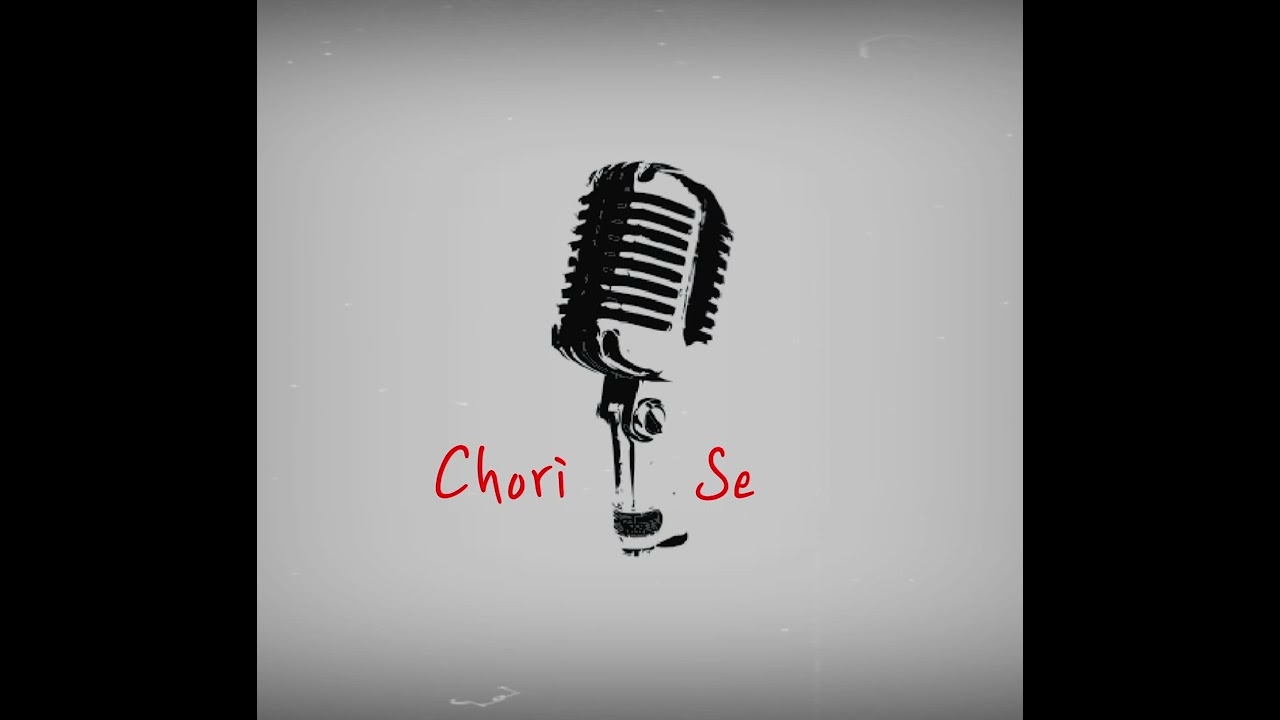 CHORI SE - BROHIT MUSIC | OFFICIAL MUSIC SONG
