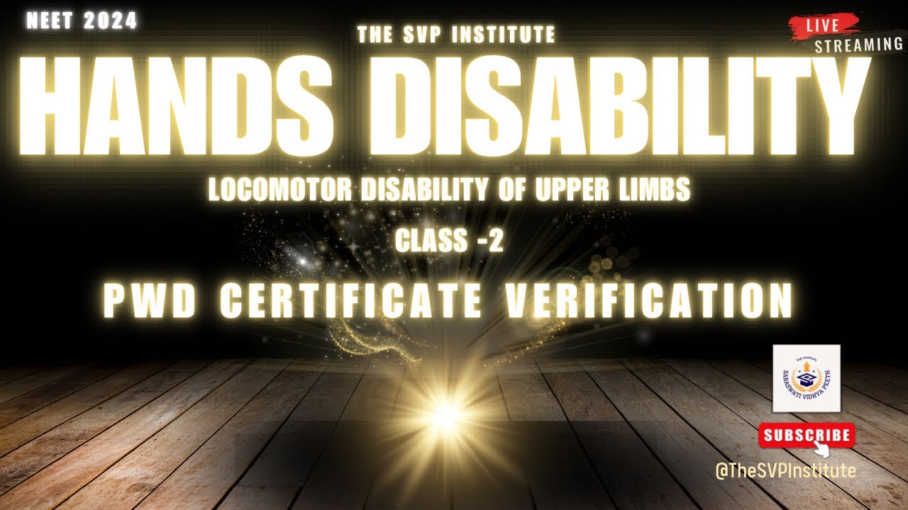 PwD Upper Limbs ( Hands ) Disability Checking Assessment Of Disability Percentage MBBS Neet 2025 SVP