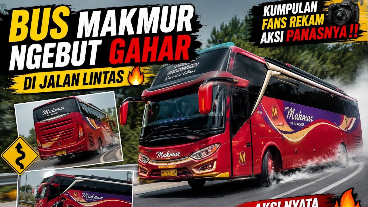 “Bus Makmur Ngebut Gahar🚍🔥 Kumpulan Fans Rekam Aksi Panasnya‼️”