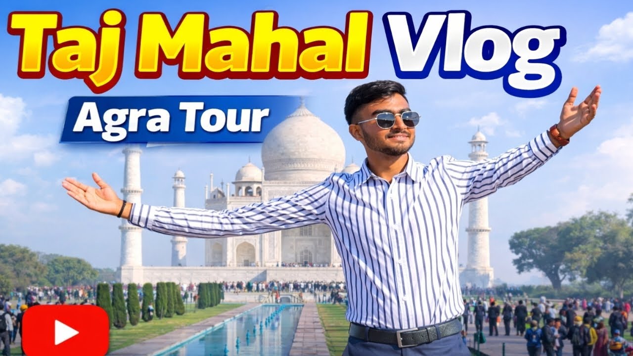 Taj Mahal Vlog | First Time in Agra | Amazing Experience 🔥🫣
