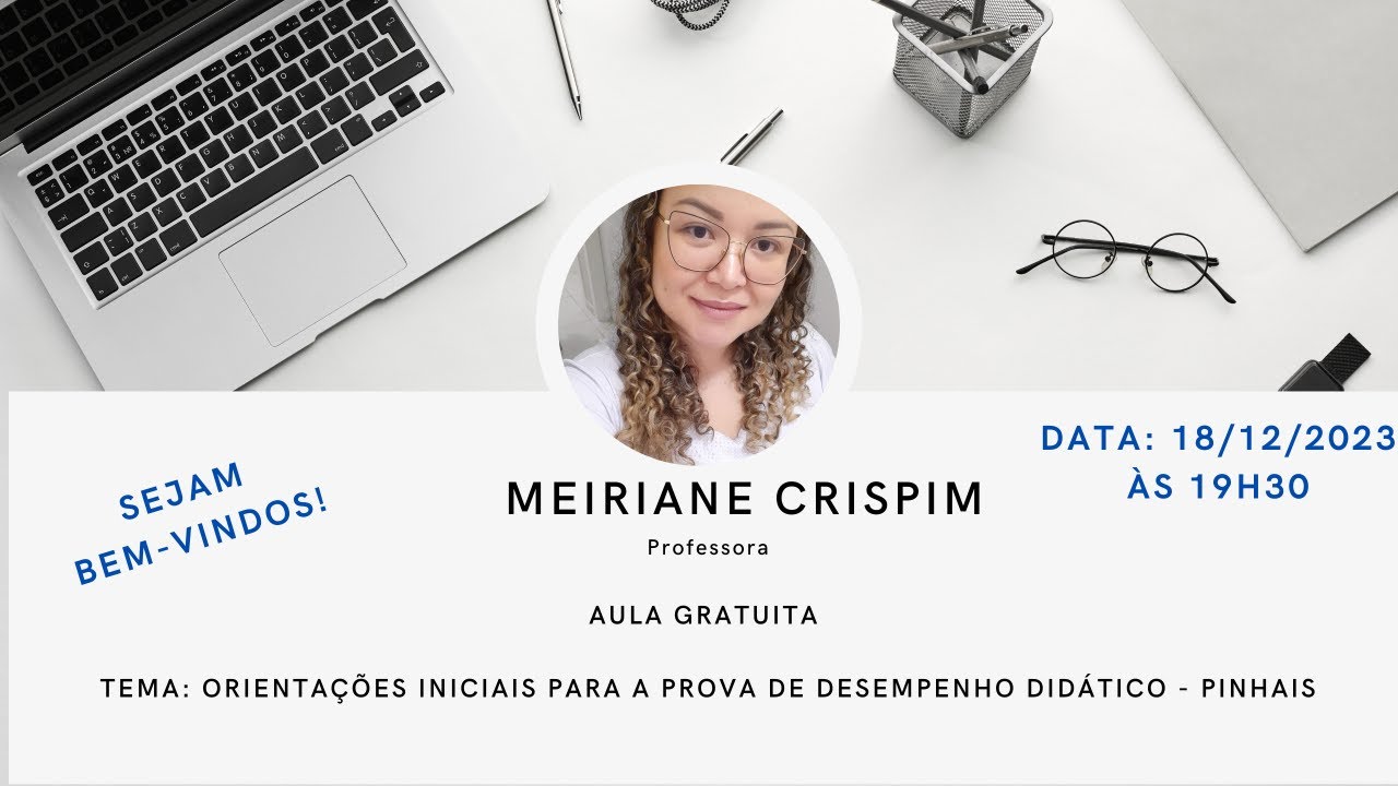 Orientações iniciais para a Prova de Desempenho Didático de Pinhais