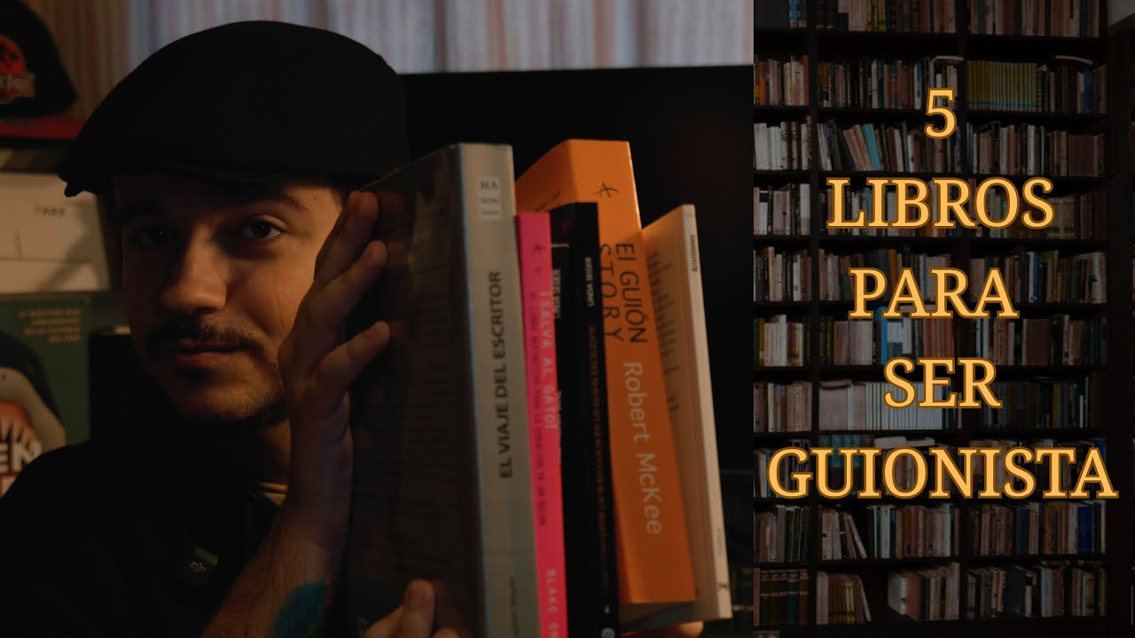 5 Libros Para Ser Guionista - Recomendando Libros