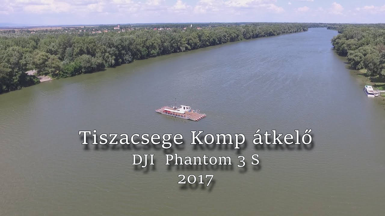 Tiszacsege, tiszai kompátkelő.  DJI Phantom 3 Standard