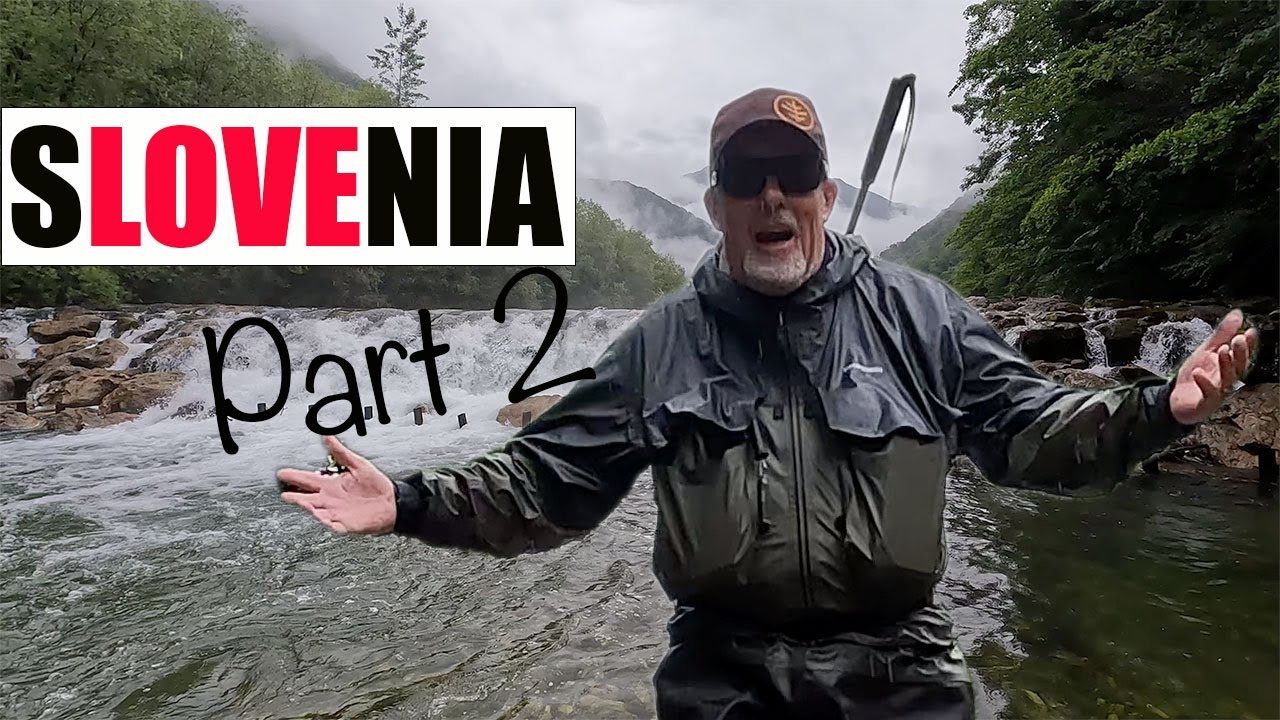 Нахлыстовая рыбалка в Словении, часть 2