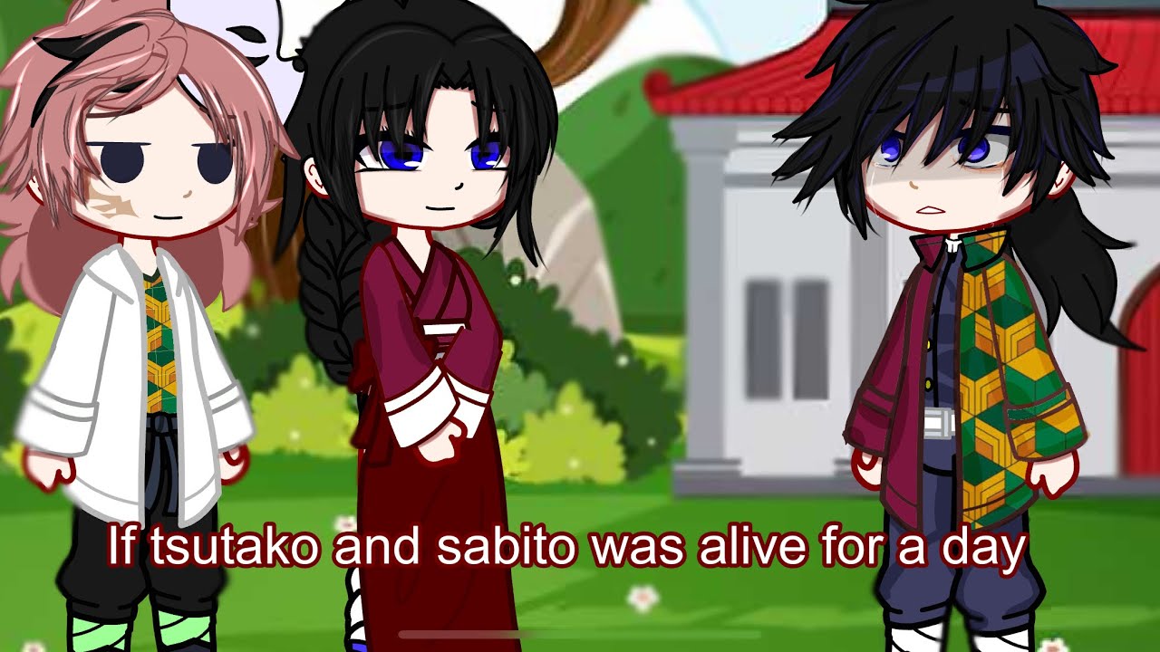 If Tsutako and sabito was alive for a day || gacha club || kny ||