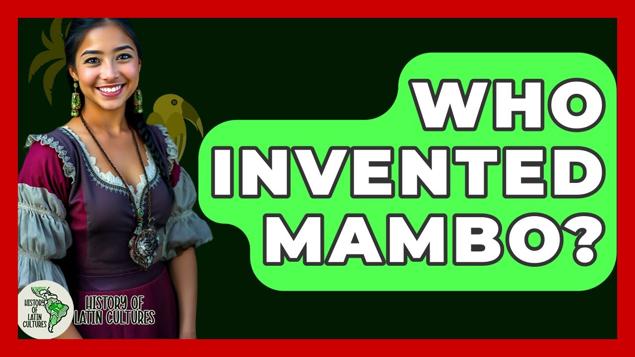 Who Invented Mambo? - History Of Latin Cultures