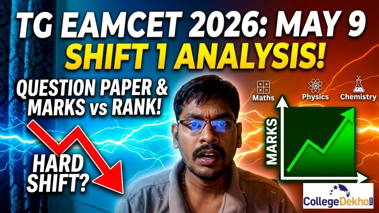 TS EAMCET 2026 May 9 Shift 1 Question Paper Analysis, Marks vs Rank Details | Direct Student Reviews