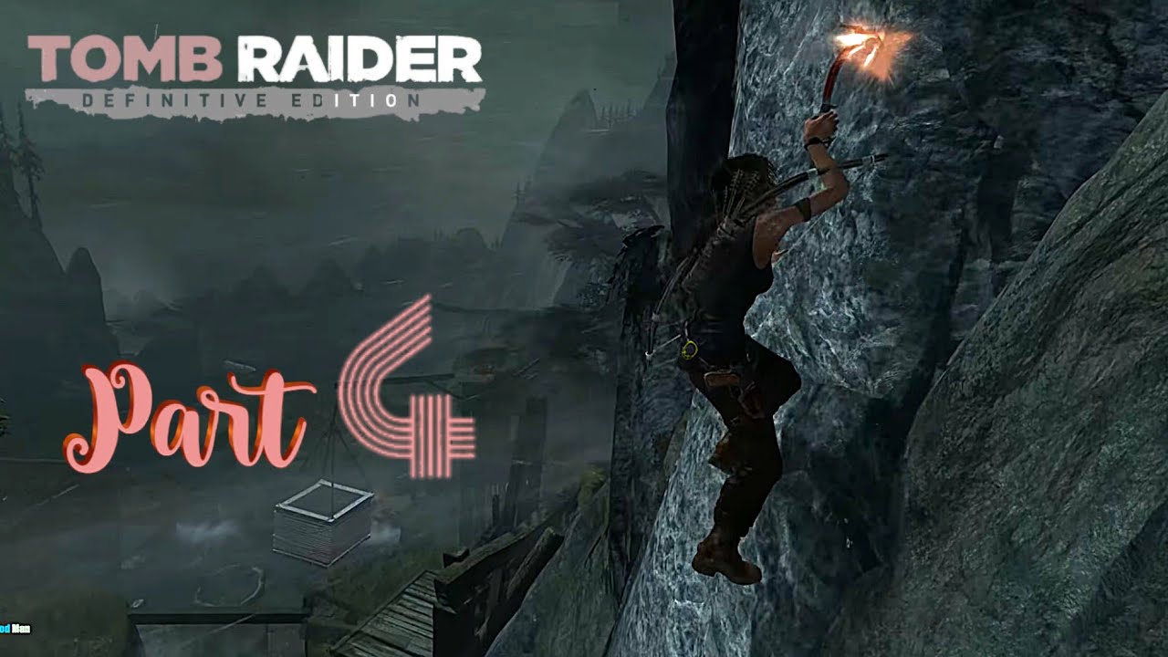 Tomb Raider Definitive Edition | Part 4 | 4k60Fps|