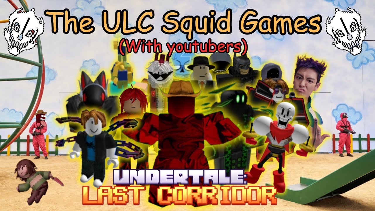The ULC Squid Games! Winner's POV | Undertale Last Corridor |
