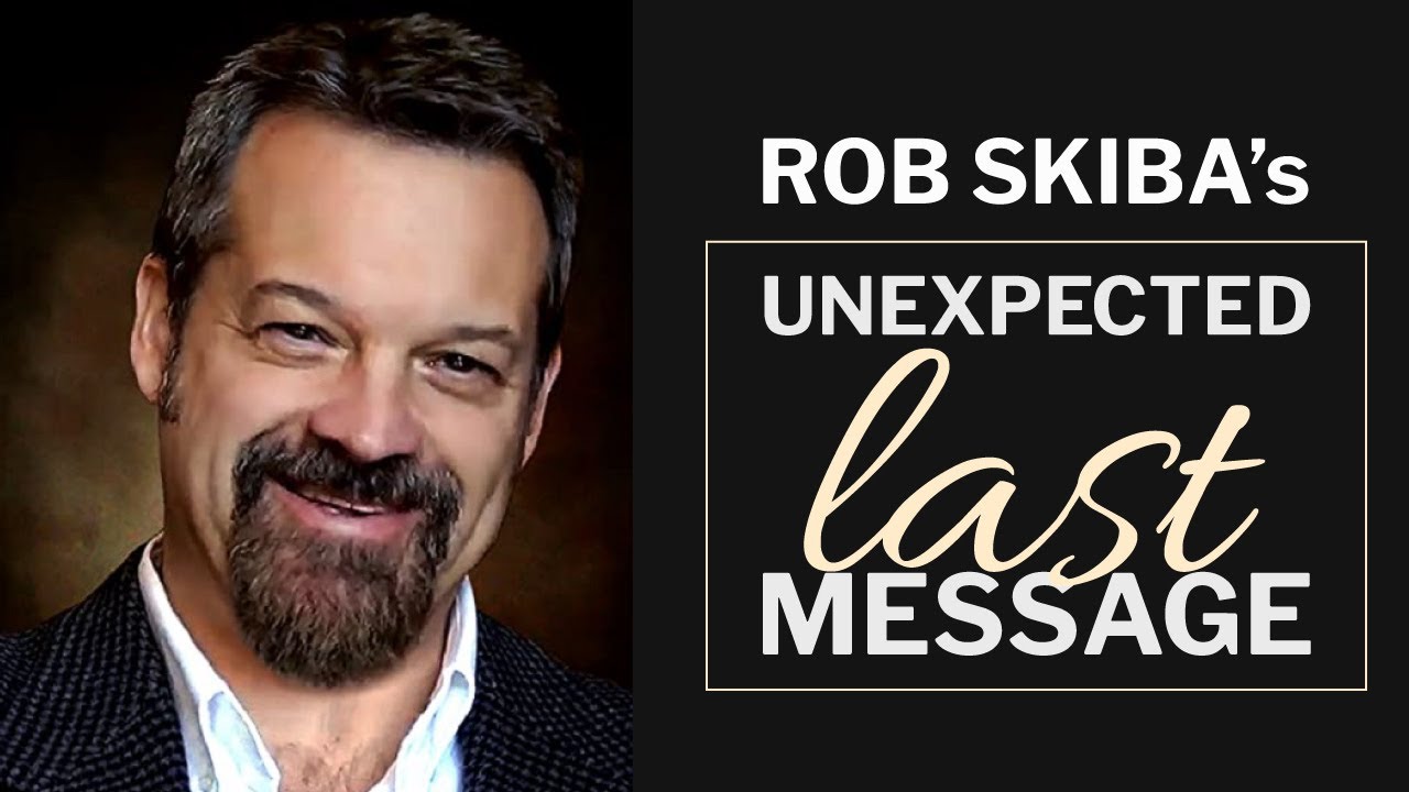╫ Rob Skiba's Unexpected Last Message to the World
