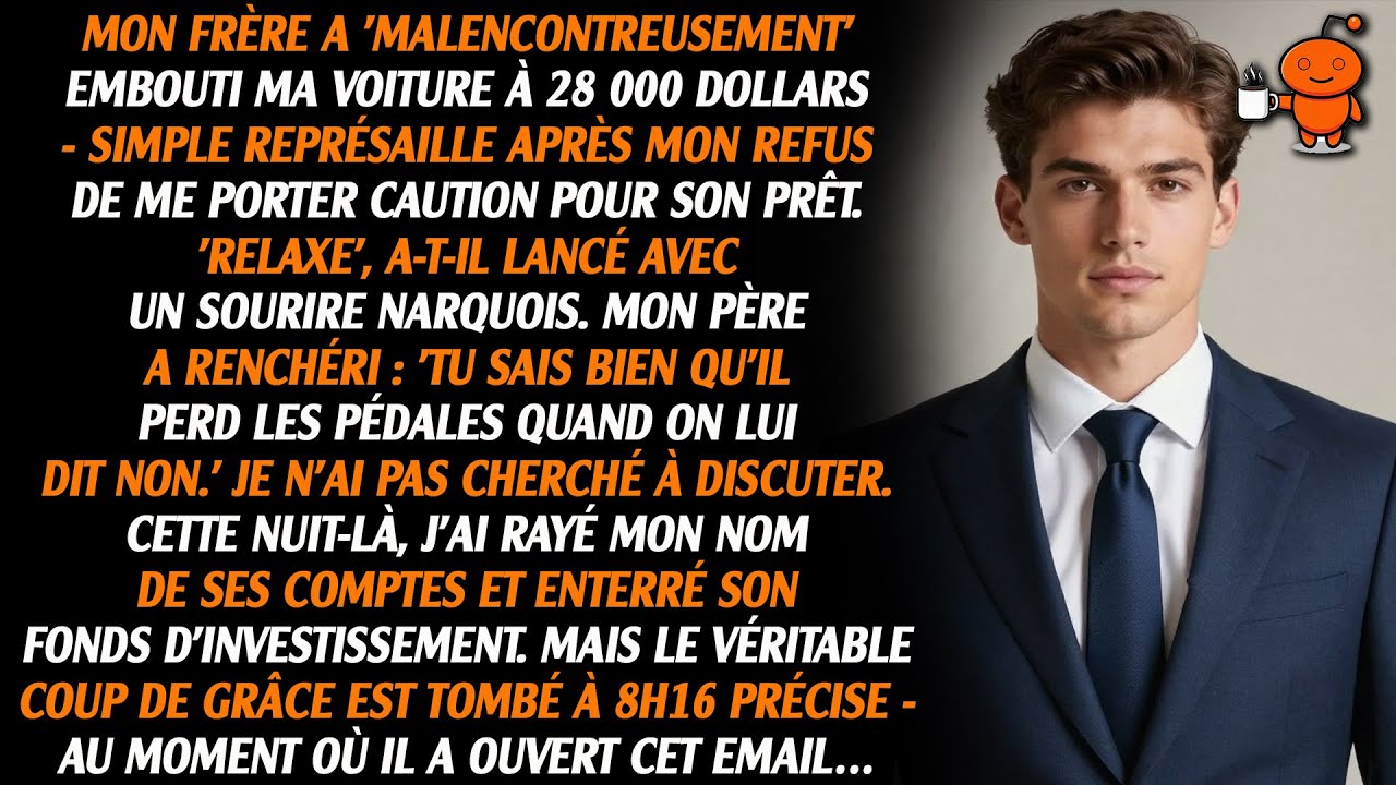 Mon frère a « accidentellement » reculé dans ma voiture à 28 000 $ - parce que j'ai refusé de...