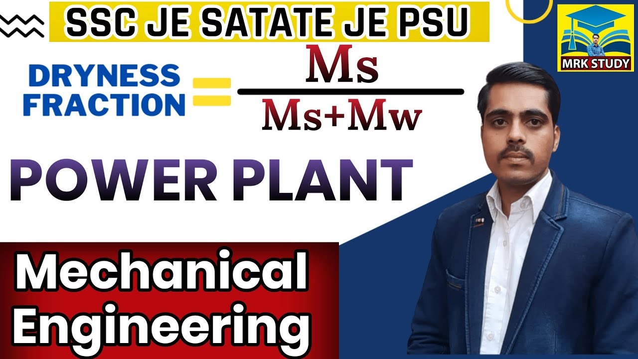 Dryness Fraction Numerical|Power Plant Engineering| SSC JE STATE JE PSU
