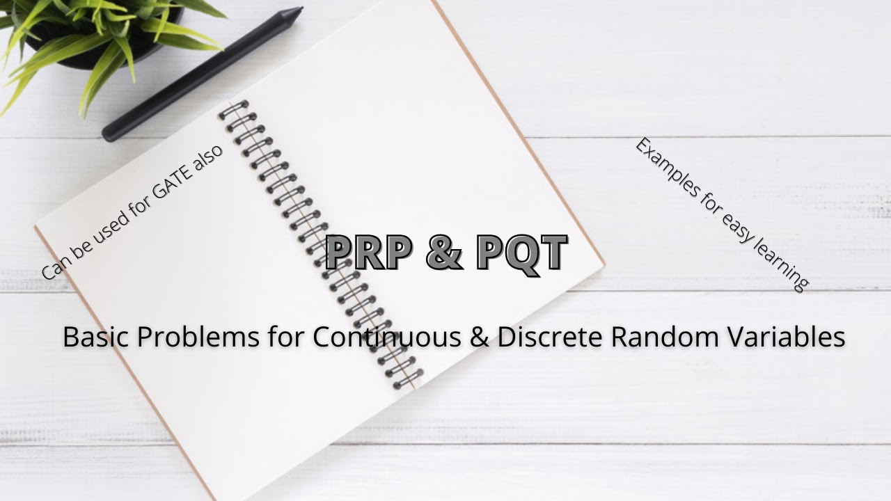 Basic Problems  - Probability & Queueing Theory and Probability & Random Processes