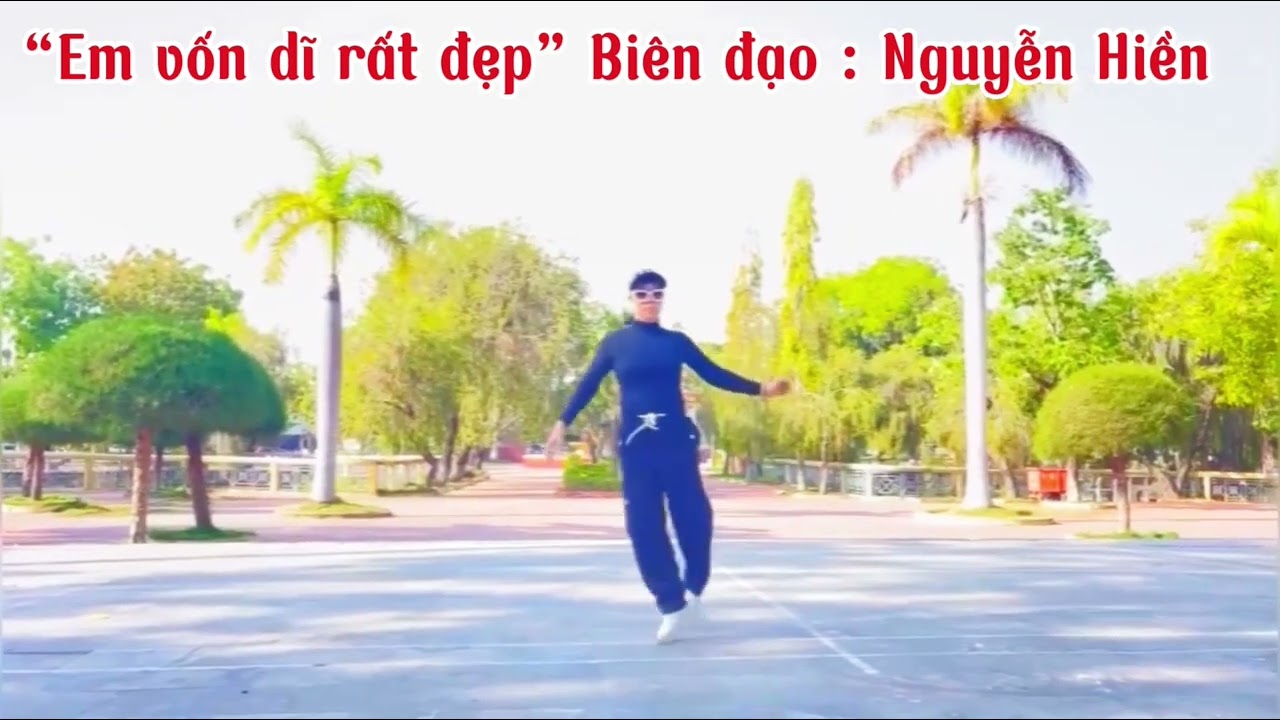 “Em vốn dĩ rất đẹp” biên đạo Nguyễn Hiền