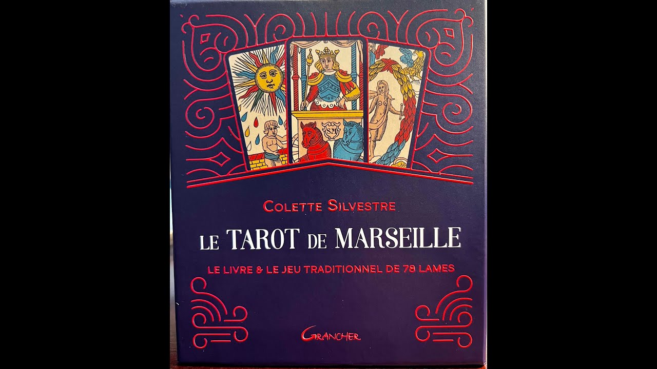 Le Tarot de Marseille- Colette Silvestre