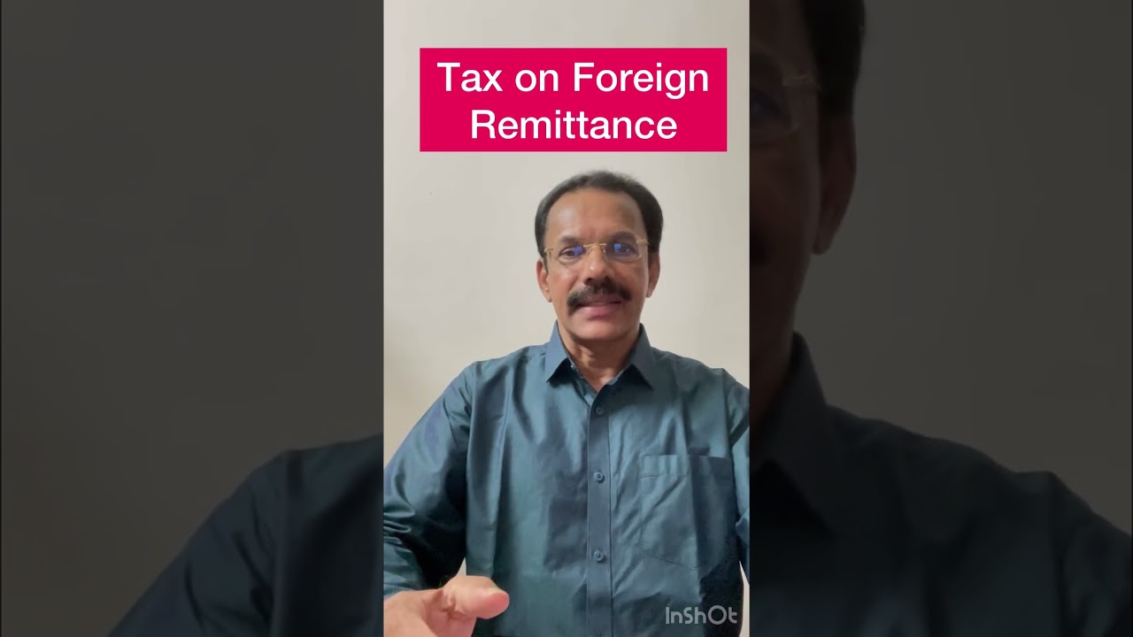 Tax on Foreign Remittance Budget 2023