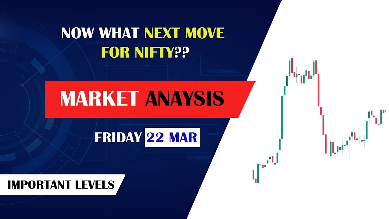 22 MARCH Friday Market Analysis || Short covering level for nifty || TWV FINANCE