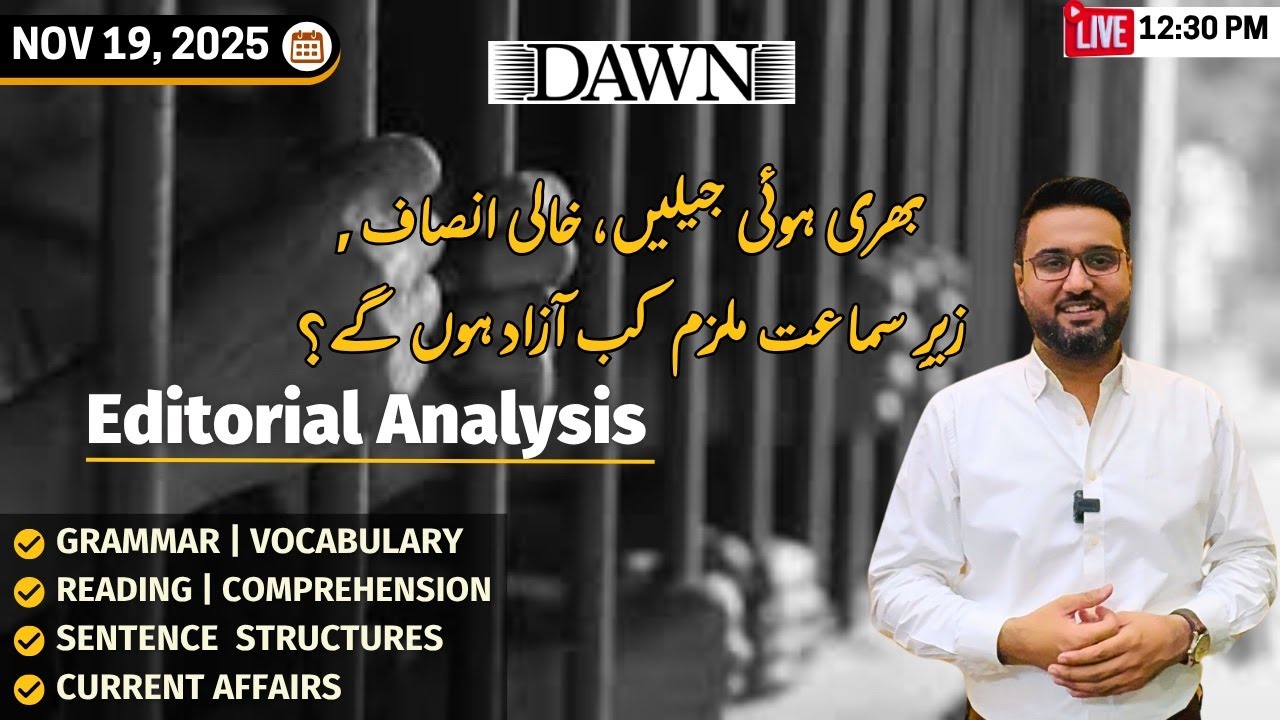 Dawn Editorial Analysis 19 Nov | Grammar Vocabulary Sentence Structures | Urdu Translation Reading