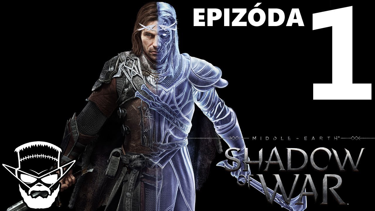Obliehanie Ithilu ! - Middle Earth : Shadow of War / 1080p 60fps / Cz/Sk Lets Play / # 1