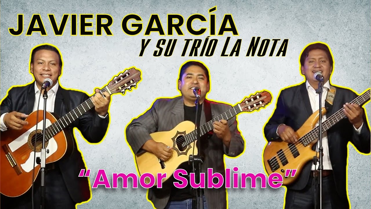 Amor Sublime - Javier García 